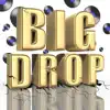 Big Drop - I'm Glad I Crashed the Wedding (Intro) - Single