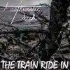 Anathematic Dusk - The Train Ride In - Single